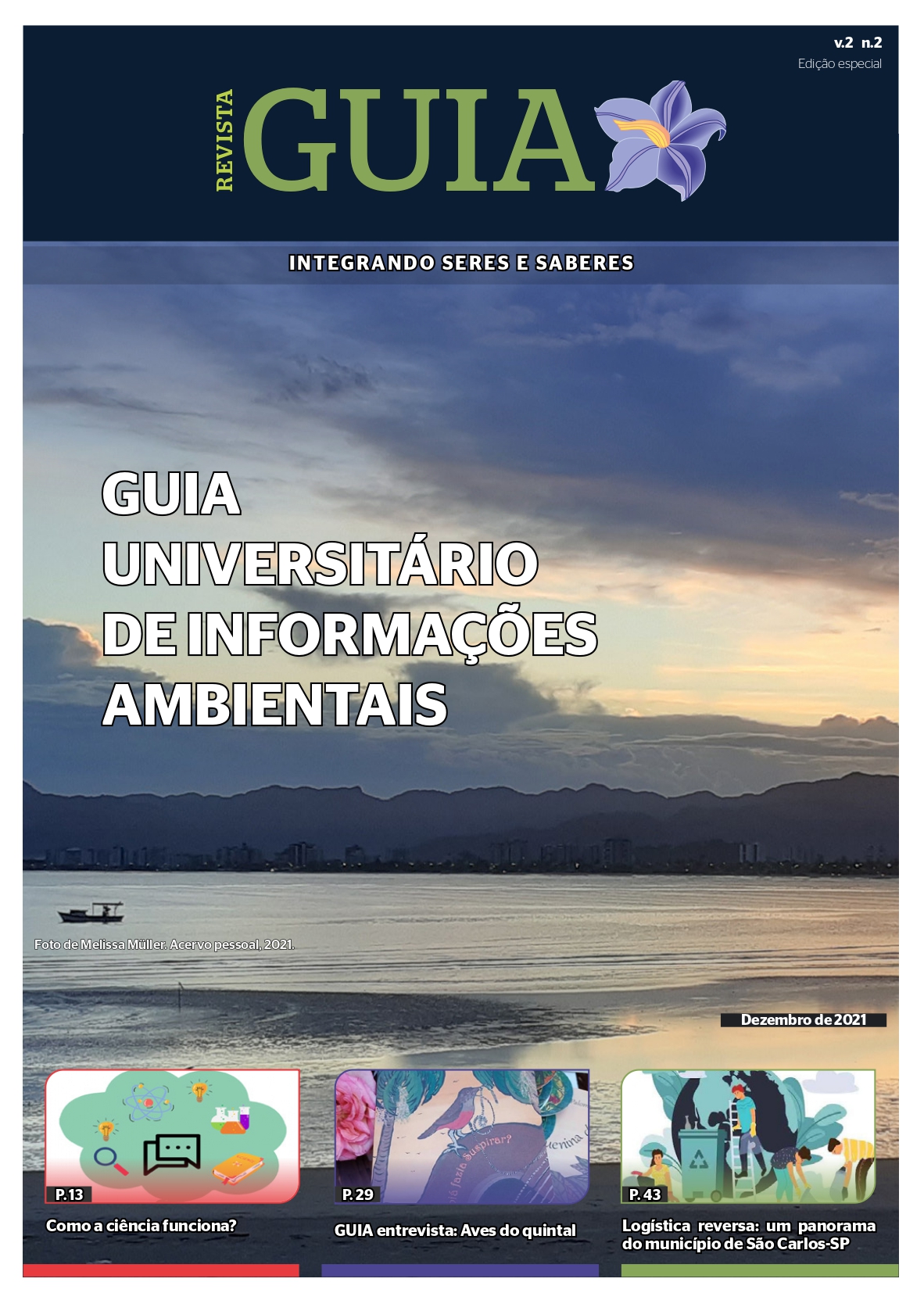 					Visualizar v. 2 n. 2 (2021): Revista GUIA - Integrando seres e saberes
				
